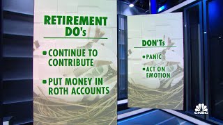 Here's how to manage your retirement account in a volatile market - Don't panic