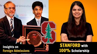 How to get into Stanford with 100% Scholarship ? Complete Podcast | Foreign Admission