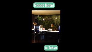 Robot Hotel in Tokyo, Japan😲 #travel #technology #japan