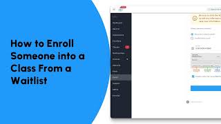 How to Enroll Someone into a Class From a Waitlist