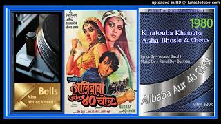 Khatouba Khatouba Asha Bhosle & Chorus - R-D- Burman – Alibaba Aur 40 Chor 1980 - Vinyl 320k