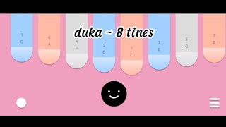 duka ~ 8 tines