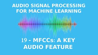 Mel-Frequency Cepstral Coefficients Explained Easily