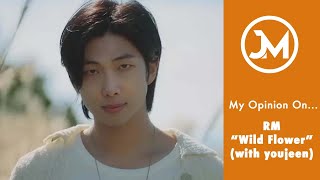 RM - “WILD FLOWER (WITH YOUJEEN”) MV REACTION | My Opinion On… #Shorts