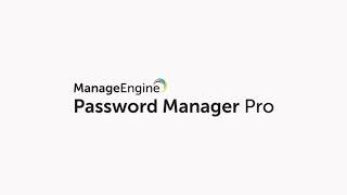 Password Manager Pro: An Introducion
