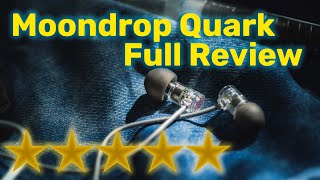 Moondrop Quark, Probably the best Under $20