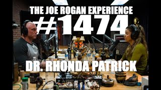 Joe Rogan Experience #1474 - Dr. Rhonda Patrick