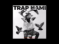 EA$TWAVE - TRAP NAMI  (OFFICIAL AUDIO)