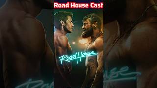 Road House Movie Actors Name | Road House Movie Cast Name | Cast & Actor Real Name!
