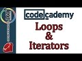 Learn Ruby with Codecademy: Looping with Ruby: Loops and Iterators