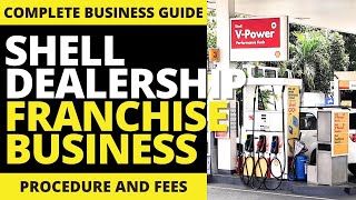 SHELL DEALERSHIP GAS STATION Franchise Business Ideas | Franchise Republic