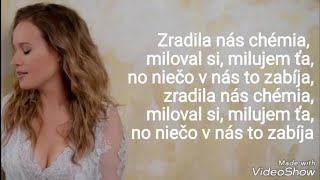 Kristína - Zradila nás chémia (lyrics)