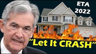 Federal Reserve PLANNING to CRASH 2022 Housing Market?
