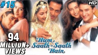 Hum Saath Saath Hain Full Movie | (Part 15/16) | Salman Khan, Sonali | Full Hindi Movie