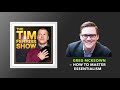 Greg McKeown — How to Master Essentialism | The Tim Ferriss Show (Podcast)