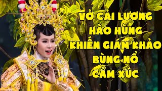 Vở Cải Lương Đầy Hào Hùng Làm Giám Khảo Nổi Hết Da Gà Của Nữ Thí Sinh Nhận Điểm Cao | Yêu Ca Cổ THVL