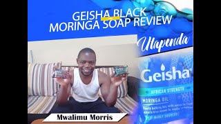 Kenya Heritage Black Soap/ Geisha Naturals/ Geisha Black and Moringa Review.