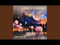 Lonely Echoes