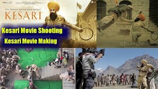 Kesari Making | Making Of Kesari Movie | Akshay Kumar | Parineeti Chopra | Filmispy