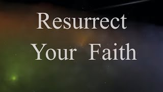 Resurrect your Faith | 🙏 God Quotes