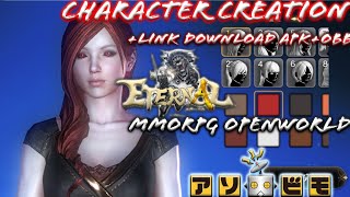 Eternal [JP] MMORPG Open World by Asobimo - Character Creation Official CBT Gameplay + Link Download