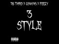 3style feat. gsnaxks x peezy