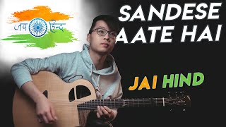 Sandese Aate Hai | Border (Fingerstyle Guitar Cover)