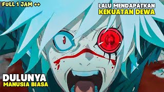 BERAWAL DARI MANUSIA BIASA LALU JADI PEMILIK MATA DEWA OVERPOWER. ANIME B THE BEGINNING FULL EPS