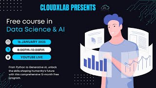 Free Live Data Science, AI/ML(including Gen AI \u0026 LLMs) course - Session 22