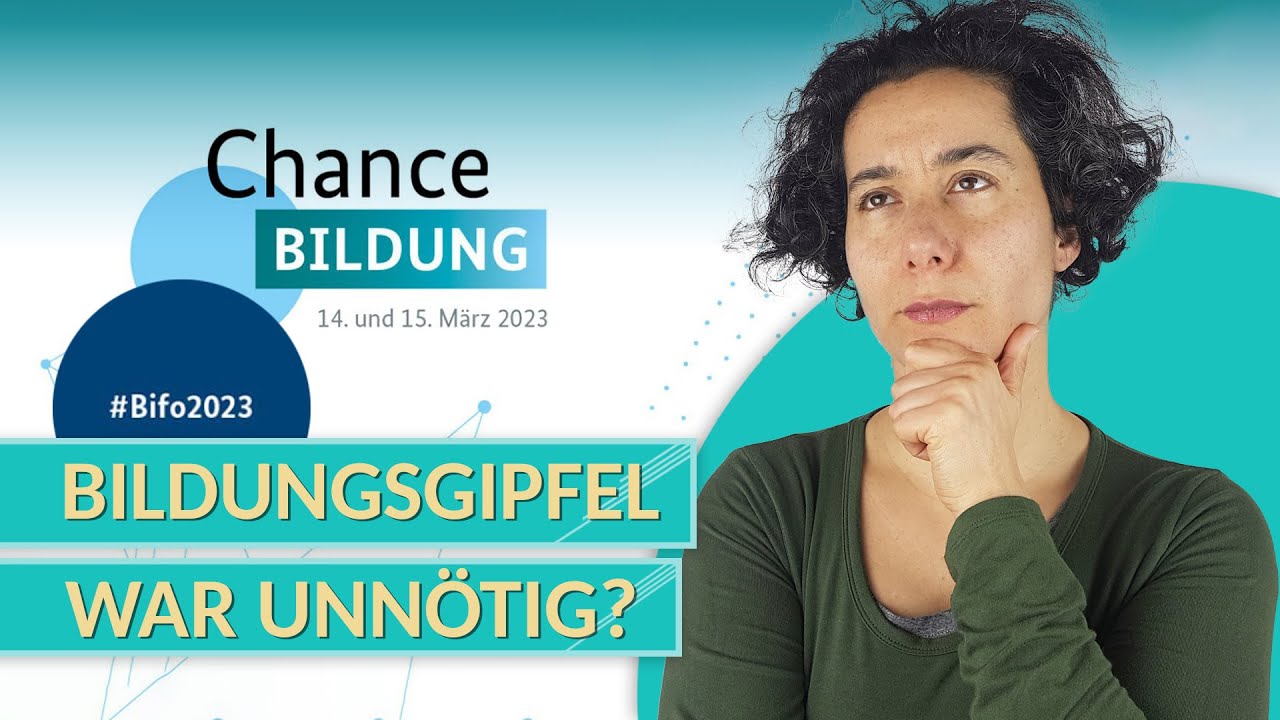 Bildungsgipfel 2023 - Revolution Des Schulsystems, Oder Reinfall? - YouTube