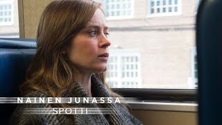 NAINEN JUNASSA (The Girl on the Train) elokuvateattereissa nyt (60sek spotti)