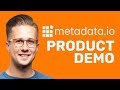 What is Metadata.io? (Product Demo)