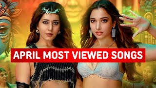 April 2024 Most Viewed Indian Songs | Top 25 Bollywood Hindi Songs Of April 2024