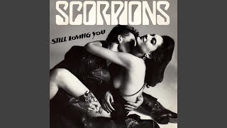 Scorpions - Still Loving You (Remastered) [Audio HQ]