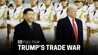 Trump's Trade War (full documentary) | FRONTLINE