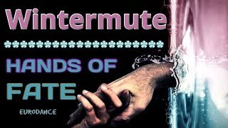 Wintermute - Hands Of Fate. Dance music. Eurodance 90. Songs hits [techno, europop, disco, eurobeat]