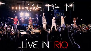 RBD - Tras de Mí (Live in Rio - Full HD)