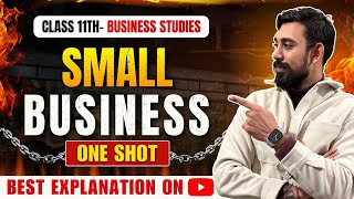 Small Business and Entrepreneurship | Chapter 9 | Business Studies| Class 11