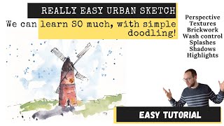 Easy Urban Sketching for Beginners - Really Simple Windmill Sketch, to Practice Sketching Essentials