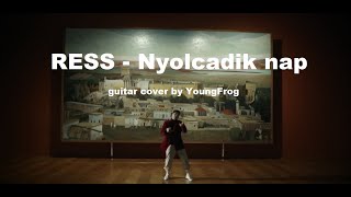 Ress - Nyolcadik nap (guitar cover)