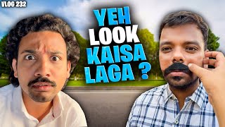 YEH LOOK KAISA LAGA ? | VLOG 232