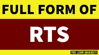 Full form of RTS | RTS ka full form kya hai | RTS full form