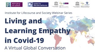 Living and Learning Empathy in Covid 19 Episode 7