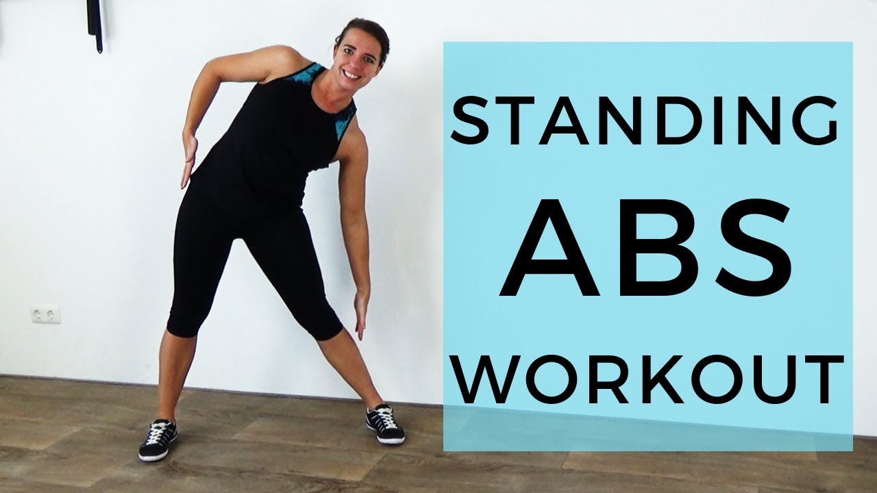 20 Minute Standing Abs Workout To Flatten Your Belly – Belly Fat ...