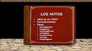 Los Mitos: Características y tipos (con ejemplos)