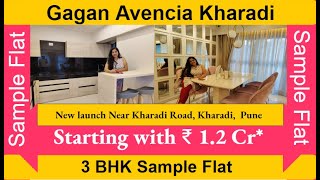 Gagan Avencia Kharadi | 3 BHK Sample Flat Tour | Gagan Developers Kharadi