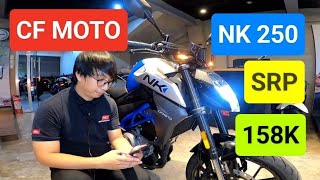 NEW CF MOTO NK 250 2022 ABS SRP 158,000 SPECS REVIEW PRICE WALK AROUND KIRBY MOTOVLOG