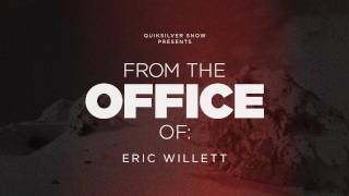 from the OFFICE of // Eric Willett