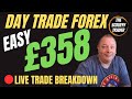 🔴 LIVE TRADE GBP/USD: £358 PROFIT WITH SIMPLE STRATEGY = FULL BREAKDOWN