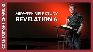 Verse by Verse Teaching  |  Revelation 6  |  Gary Hamrick